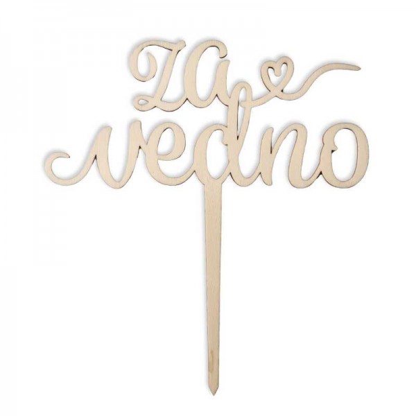 Leseni napis za torto Za vedno